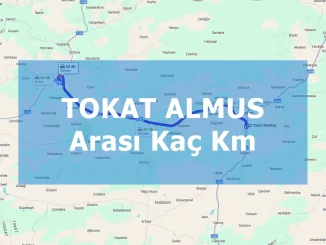 Tokat Almus Arası Kaç Km