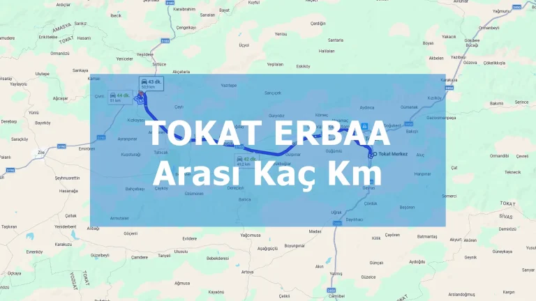 Tokat Erbaa Arası Kaç Km